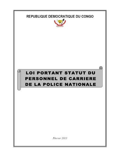 Couverture de Loi n° 13/013 du 1er juin 2013 portant statut du personnel de carrière de la Police nationale congolaise (PNC).